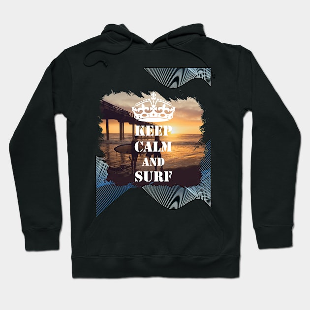 Keep Calm And Surf 30 - Summer Of Surfing Hoodie by surfer25